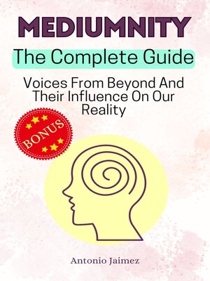 cover image of MEDIUMNITY, the Complete Guide